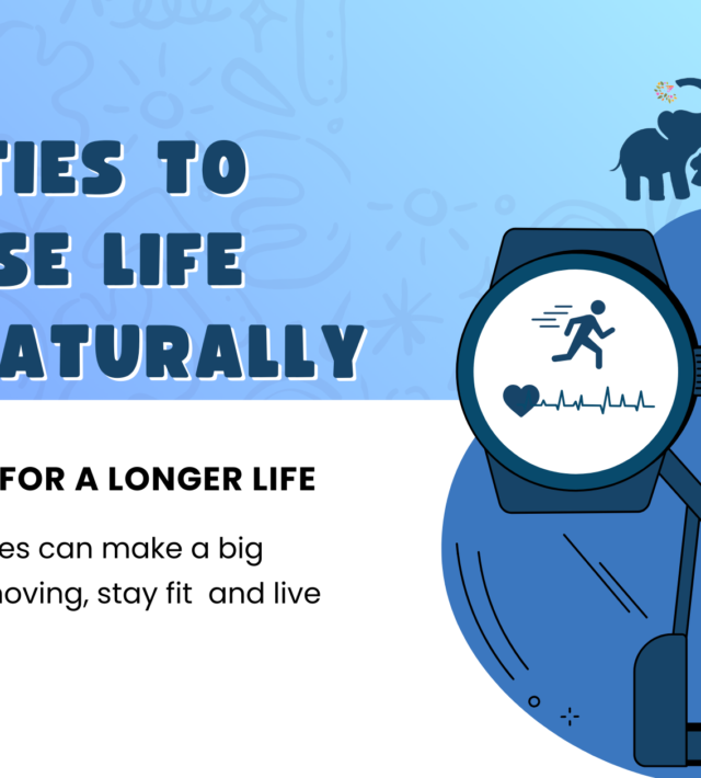 Daily Activities to Increase Life Span Naturally - Airaavata Hospitals