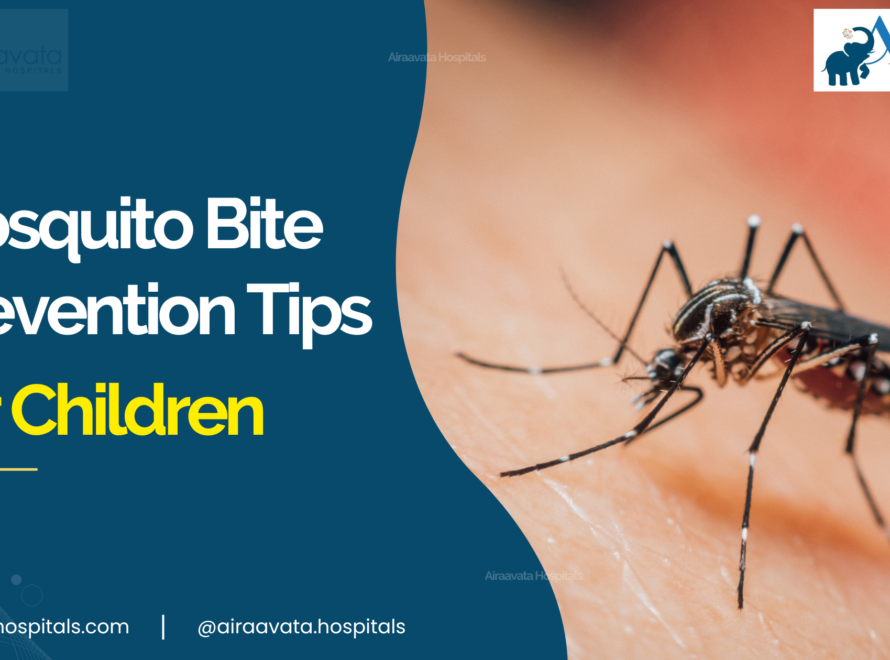 Mosquito Bite Prevention tips for children - Airaavata Hospitals