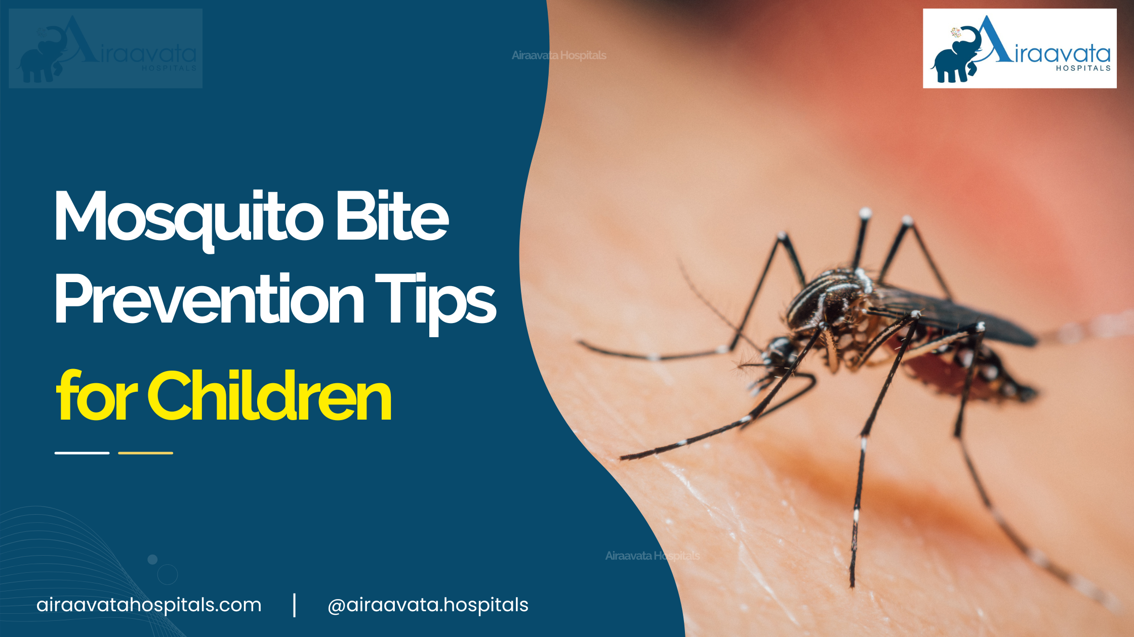 Mosquito Bite Prevention tips for children - Airaavata Hospitals