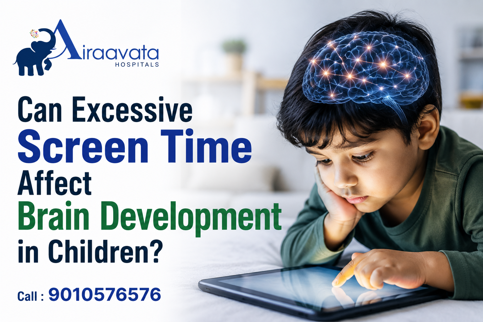 Can Excessive Screen Time Affect Brain Development in Children - Airaavata Hospitals