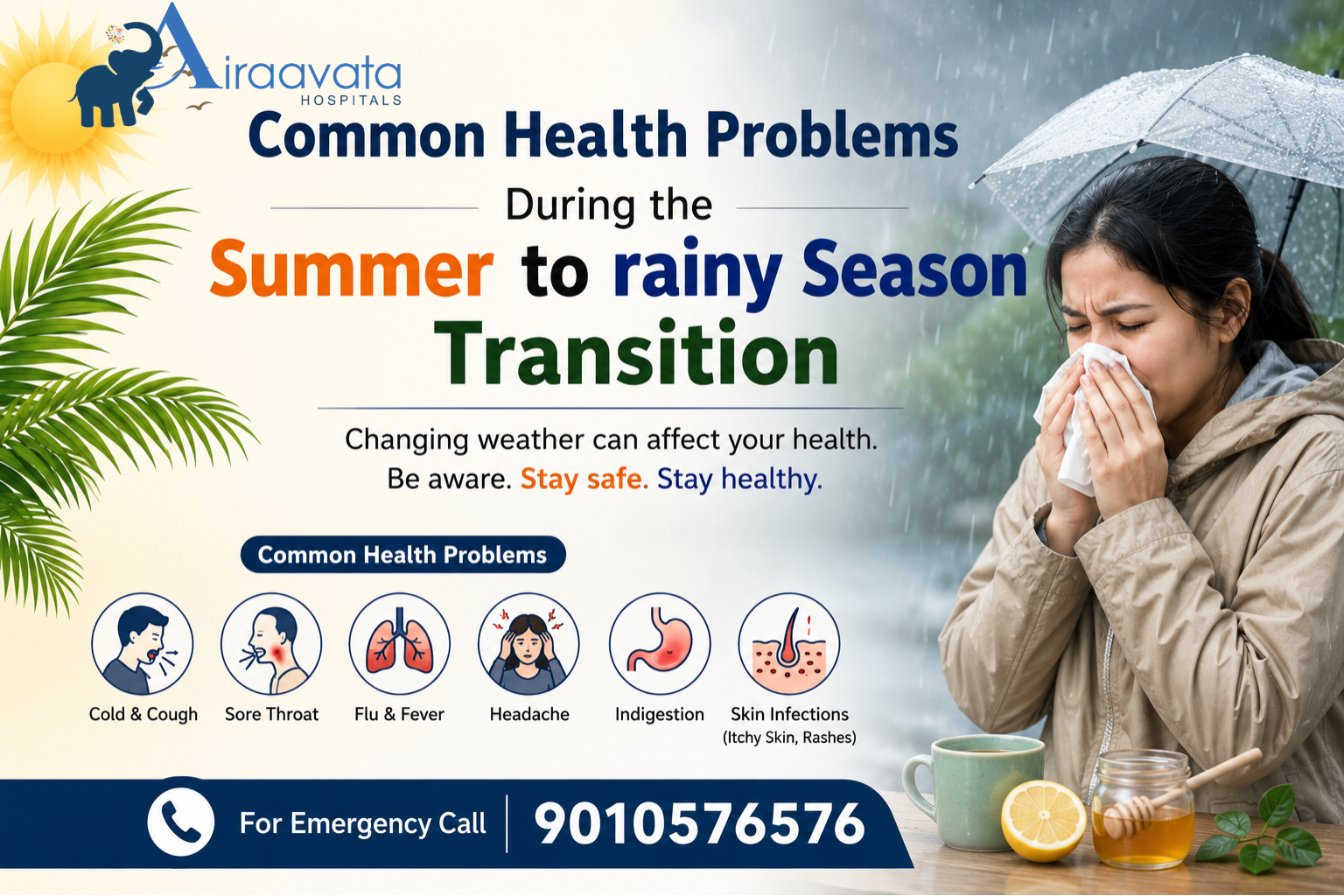 Common Health Problems During the Summer to rainy Season Transition - Airaavata Hospitals